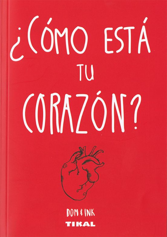 ¿como Esta Tu Corazon?