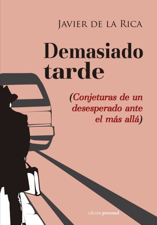 Demasiado Tarde