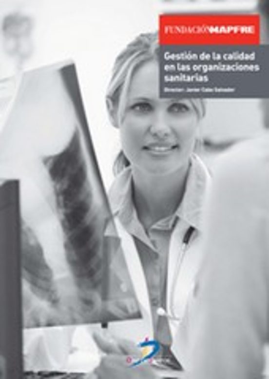 Gestión De La Calidad En Las Organizaciones Sanitarias