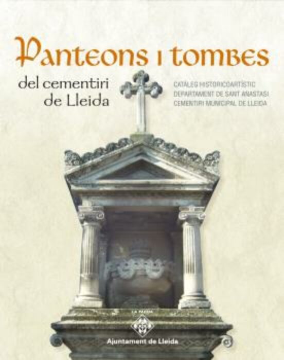 Panteons I Tombes Del Cementiri De Lleida