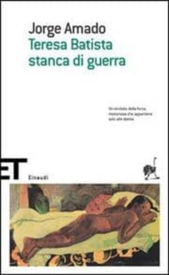 Teresa Batista Stanca Di Guerra