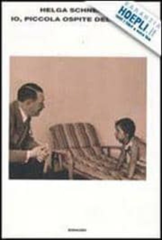 Io Piccola Ospite Del Führer