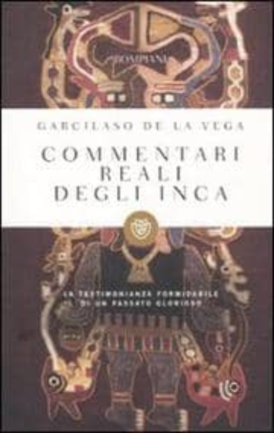 Commentari Reali Degli Incas