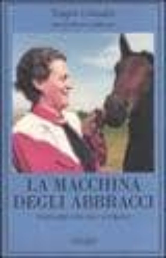 La Macchina Degli Abbracci. Parlare con Gli Animali
