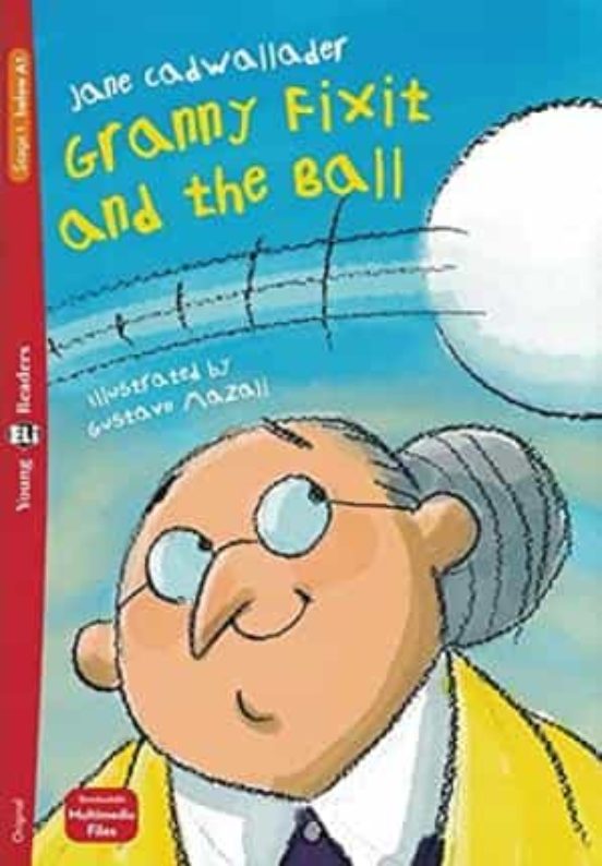 Granny Fixit And The Ball