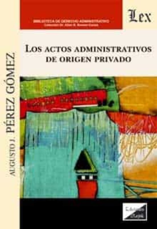 Actos Administrativos De Origen Privado Los