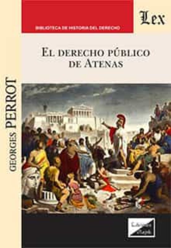 El Derecho Publico De Atenas