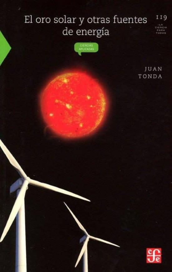 El Oro Solar Y Otra Fuentes De Energia