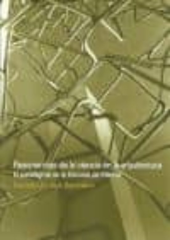 Resonancias De La Ciencia En La Arquitectura