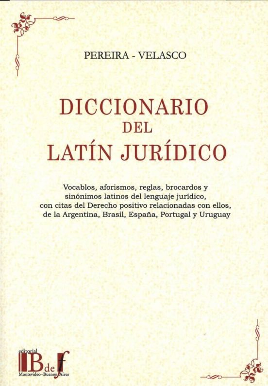Diccionario del Latín Jurídico