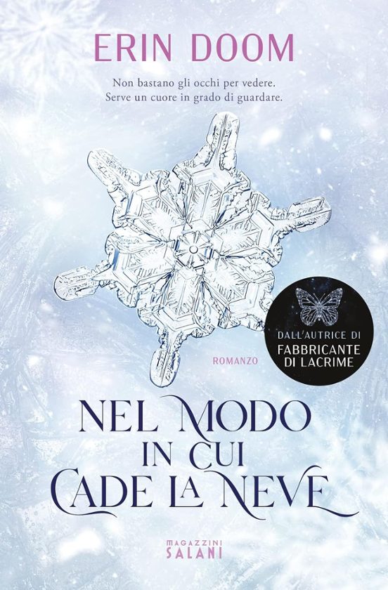 Nel Modo in Cui Cade la Neve