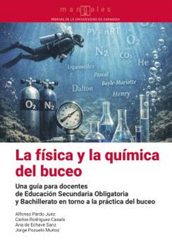 La física y la química del buceo. Una guía para docentes de Educación Secundaria Obligatoria y Bachillerato en torno a la práctica del buceo