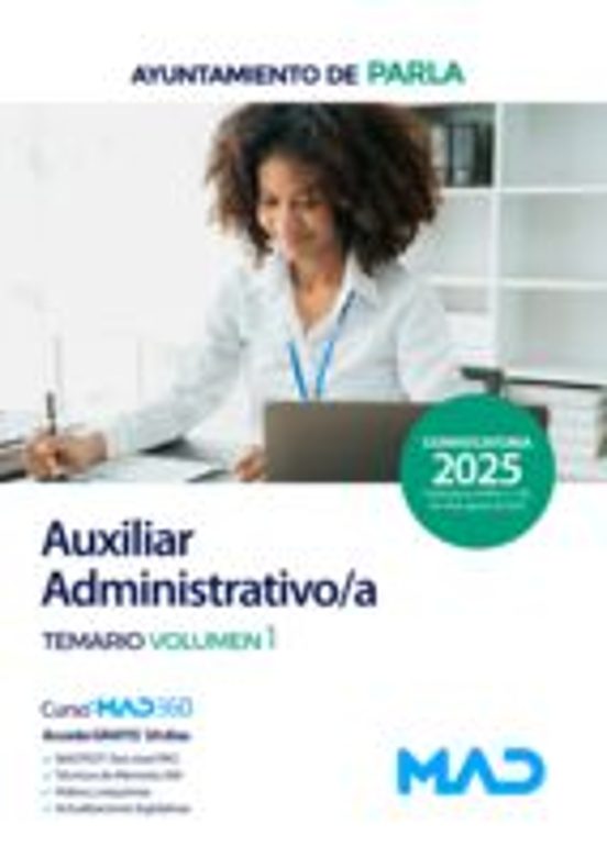 Auxiliar Administrativo/a Del Ayuntamiento De Parla. Temario Volu Men