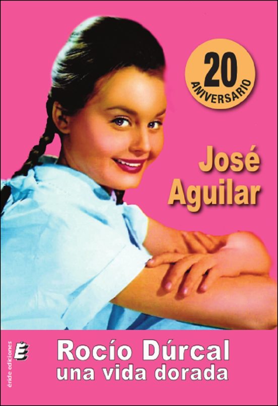 Rocío Dúrcal una Vida Dorada