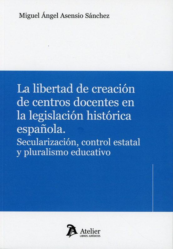 Libertad De Creación De Centros Docentes En La Legislación H Secu Lari