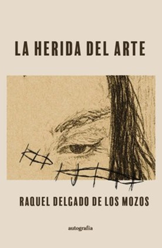 La Herida Del Arte