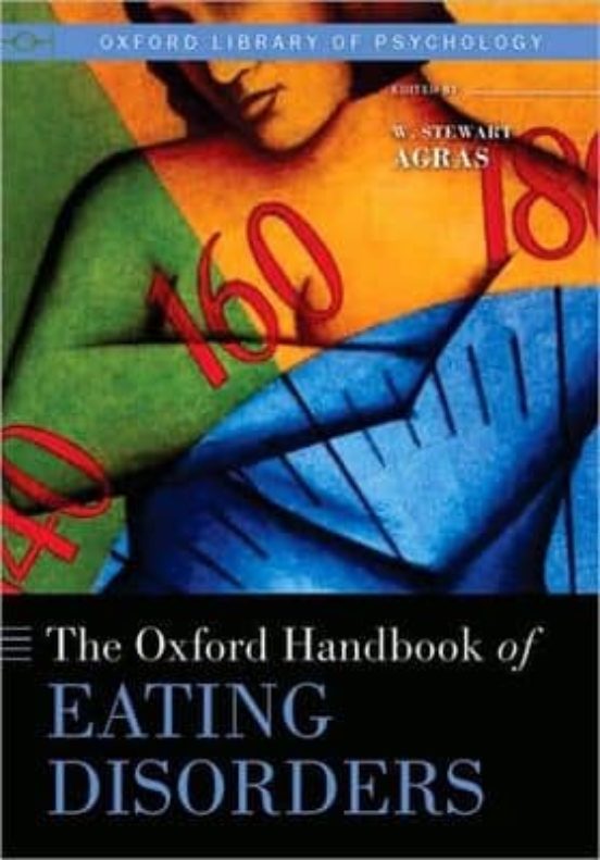 The Oxford Handbook Of Eating Disorders