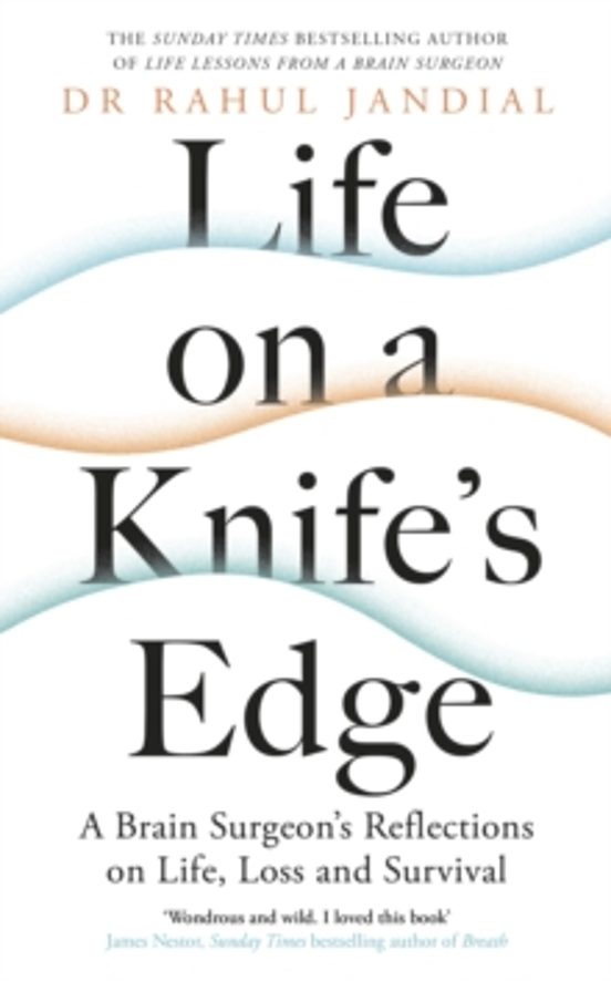 Life On A Knifeas Edge