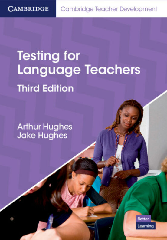 Testing for Language Teachers Third Ed