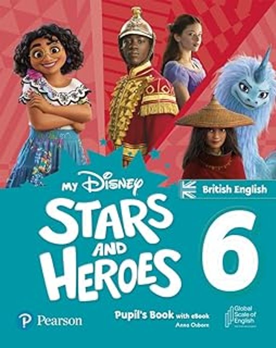My Disney Stars and Heroes British Edition Level 6. Pupil’s Book with eBook