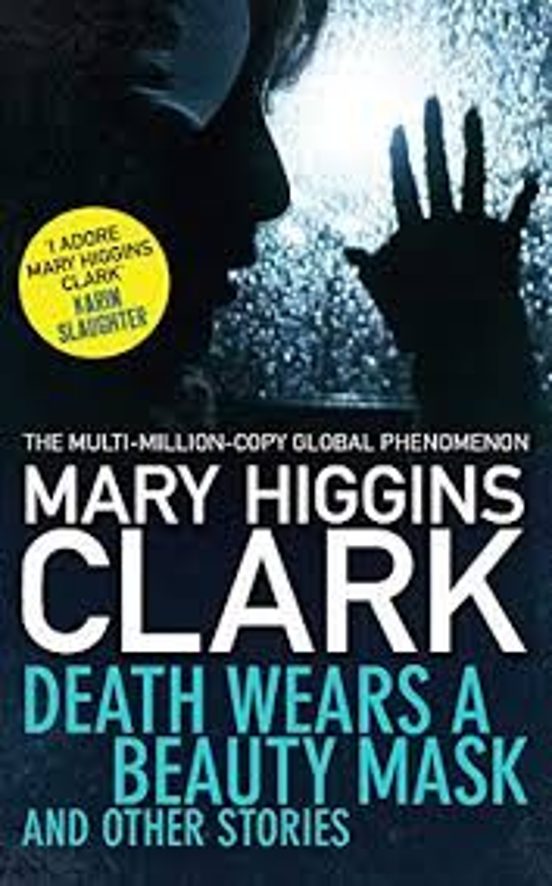 Death Wears A Beauty Mask And Other Stories
