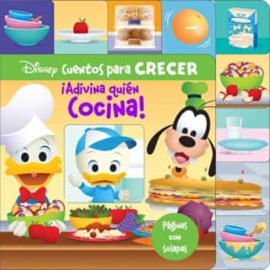 ¡adivina Quien Cocina! Disney Cuentos Para Crecer