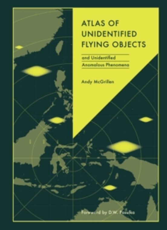 Atlas Of Unidentified Flying Objects