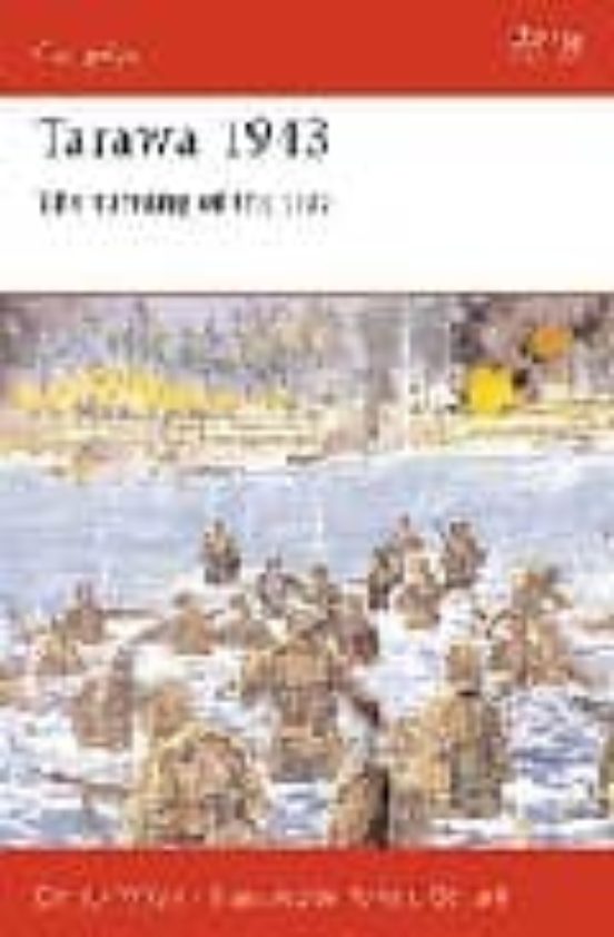 Tarawa 1943: The Turning Of The Tide