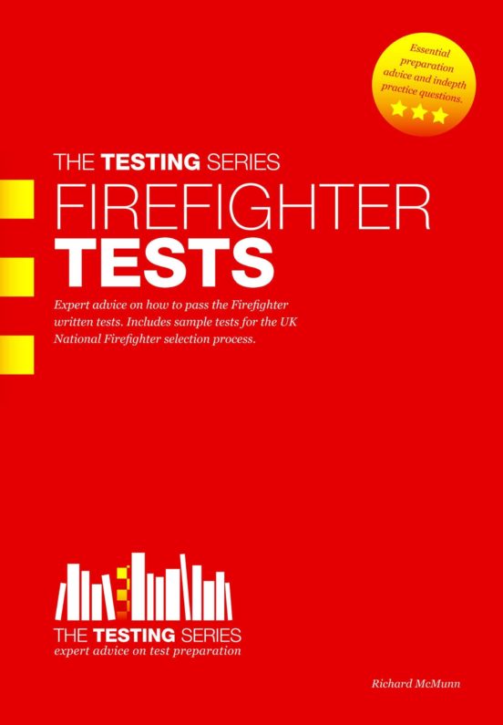 Firefighter Tests: Sample Test Questions For The National Firefighter