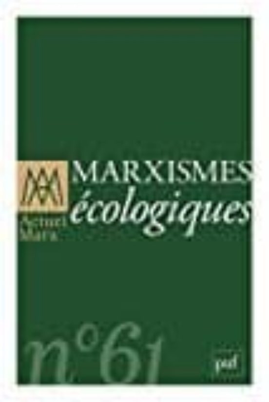 Actuel Marx Nº 61: Marxismes Ecologiques