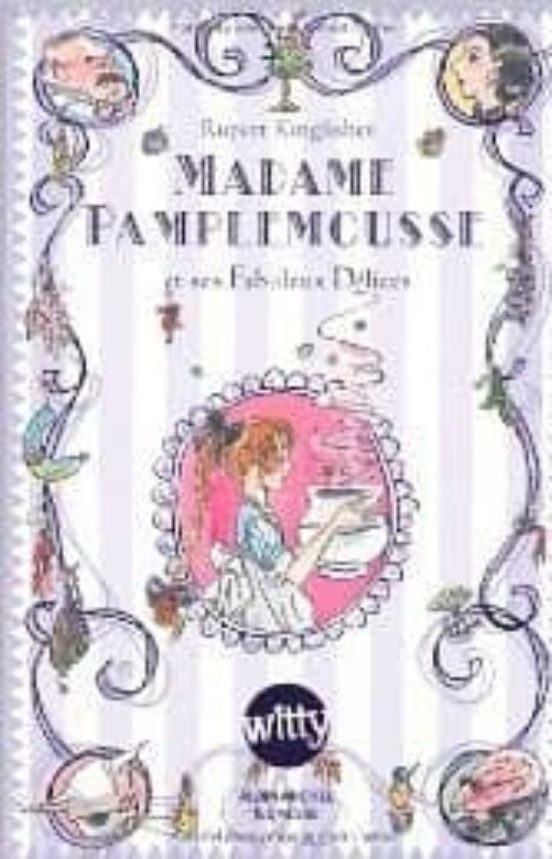 Madame Pamplemousse et Ses Fabuleux Delices