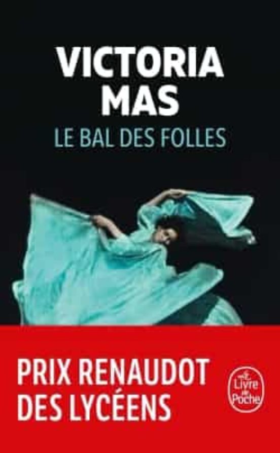 Le Bal des Folles