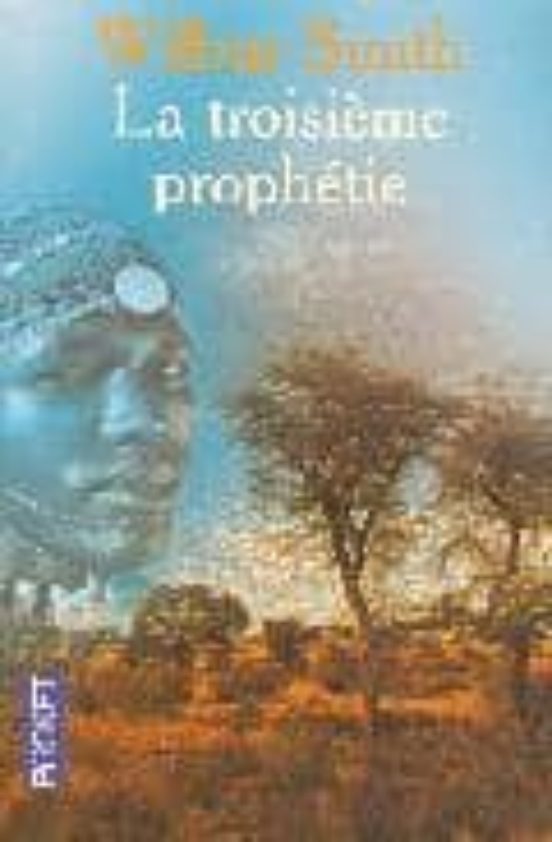 La Troisieme Prophetie