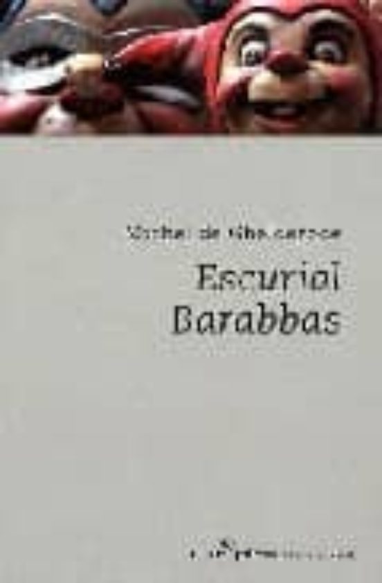 Barabbas Escurial Ned