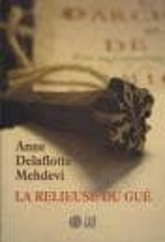 La Relieuse Du Gué