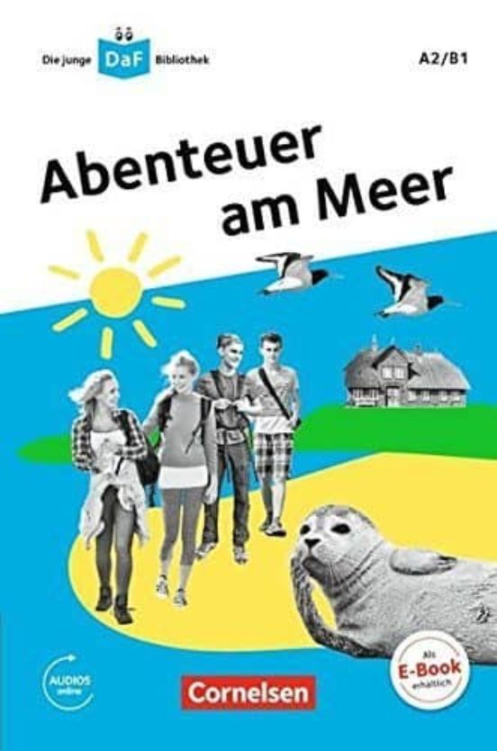 Abenteuer Am Meer - A2/b1 Die Junge Daf Bibliothek