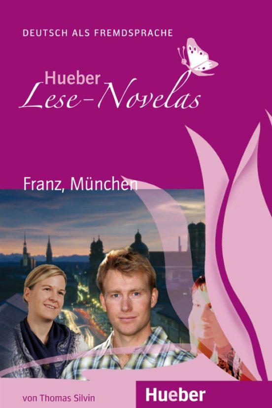 Franz München: Deutsch Als Fremdsprache / Leseheft