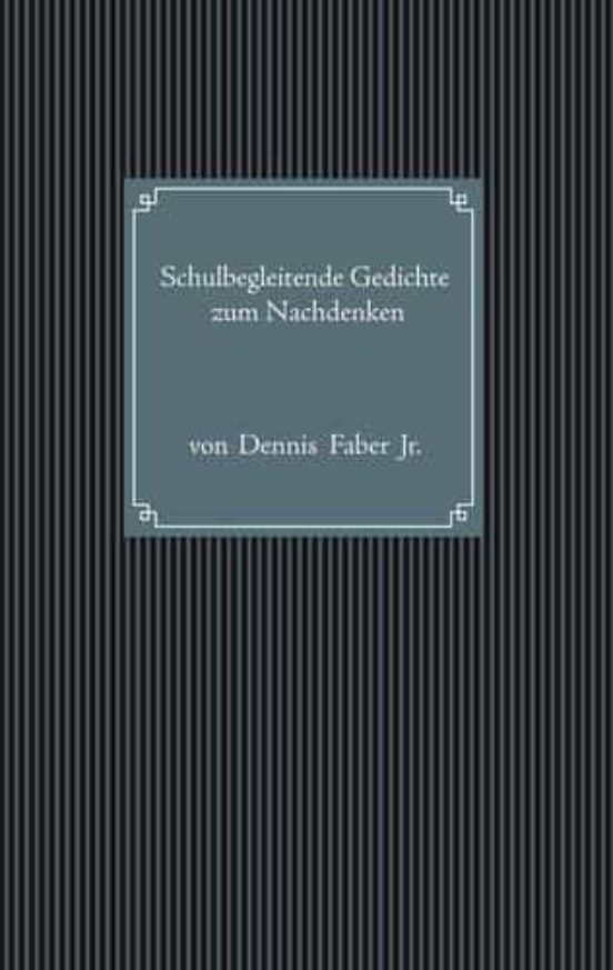 Schulbegleitende Gedichte Zum Nachdenken