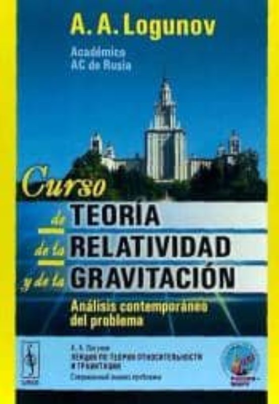 Curso De Teoria De La Relatividad Y De La Gravitacion
