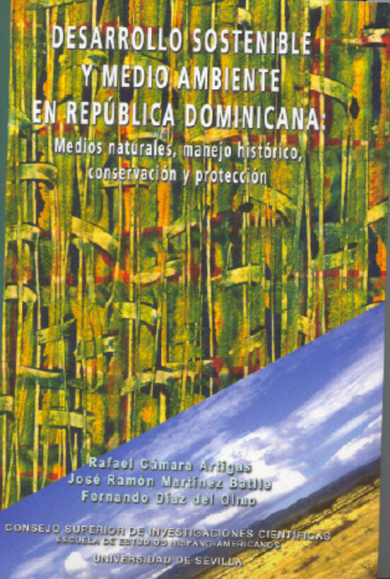 Desarrollo Sostenible Y Medio Ambiente En Republica Dominicana: M Edio