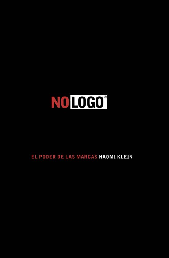 No Logo: El Poder De Las Marcas