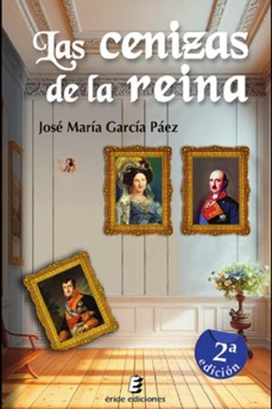 Las Cenizas De La Reina 2ªed