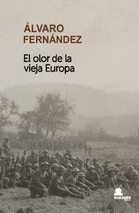 El Olor De La Vieja Europa