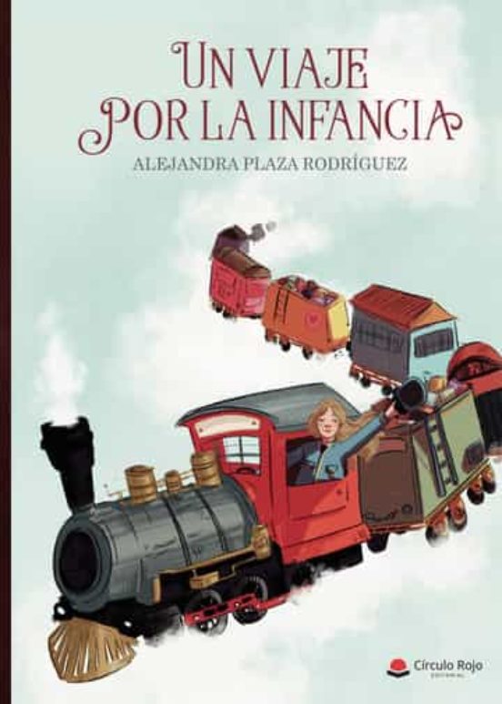 Un Viaje Por La Infancia