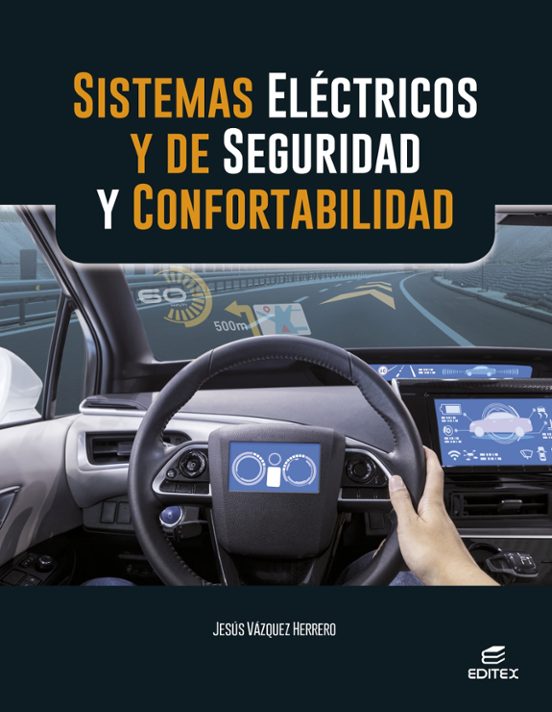 Sistemas Eléctricos Y De Seguridad Y Confortabilidad