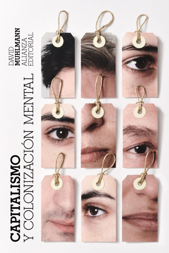 Capitalismo Y Colonización Mental