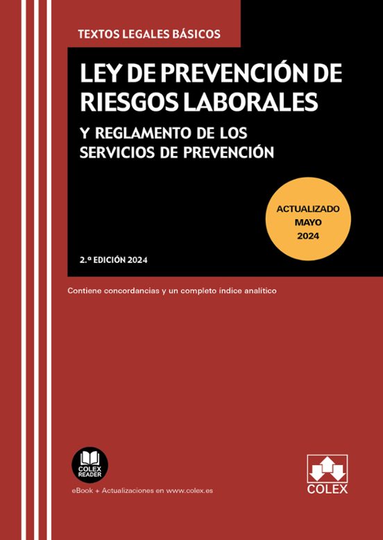 Ley De Prevención De Riesgos Laborales Y Reglamento De Los Servicios De Prevención