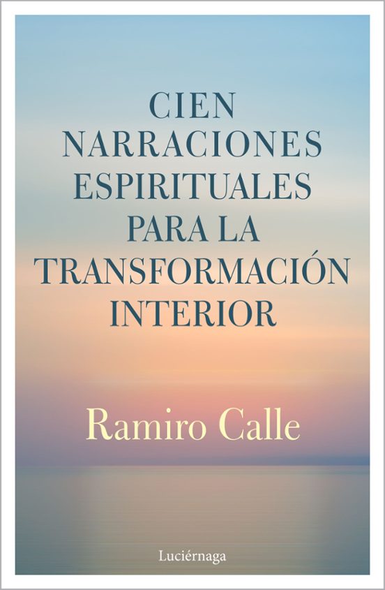 Cien Narraciones Espirituales