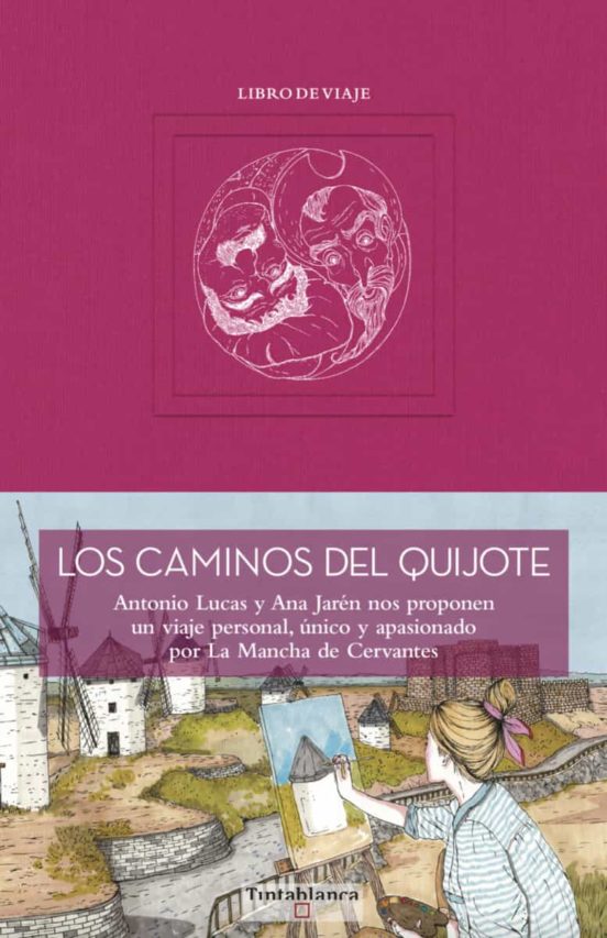 Los Caminos Del Quijote