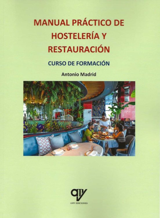 Manual Práctico De Hostelería Y Restauración